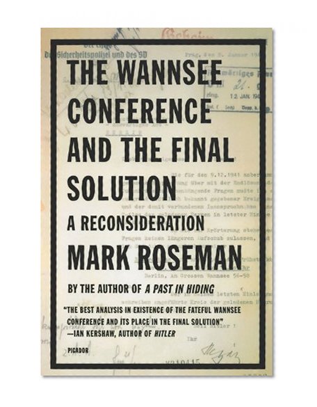 Book Cover The Wannsee Conference and the Final Solution: A Reconsideration