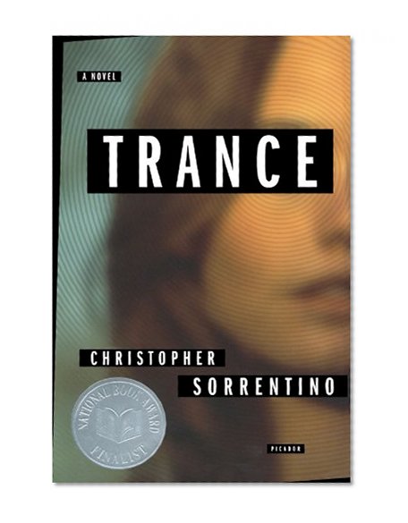 Trance: A Novel