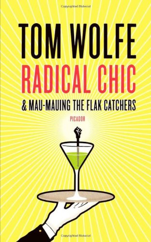 Book Cover Radical Chic and Mau-Mauing the Flak Catchers