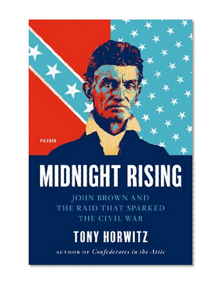 Book Cover Midnight Rising: John Brown and the Raid That Sparked the Civil War
