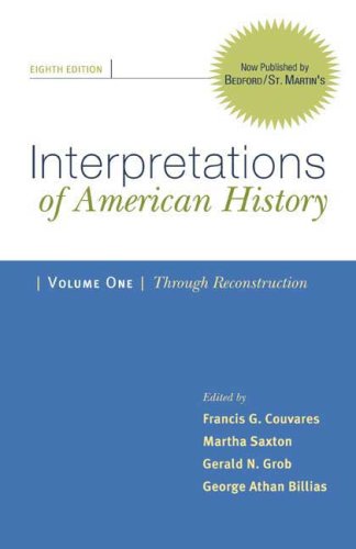Book Cover Interpretations of American History: Patterns & Perspectives: Through Reconstruction: 1