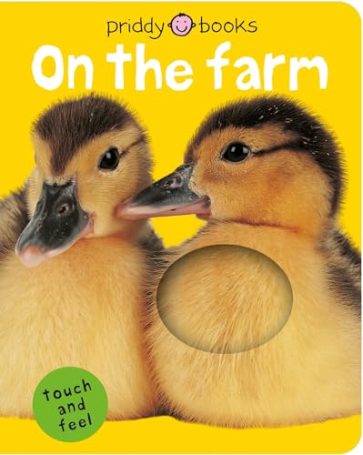 On the Farm (Bright Baby Touch and Feel)