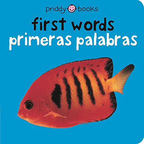 Book Cover First Words (Bilingual Bright Baby) / Primeras Palabras (Bebe Listo) (Spanish Edition)