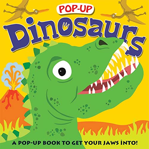 Book Cover Pop-up Dinosaurs: A Pop-Up Book to Get Your Jaws Into (Priddy Pop-Up)