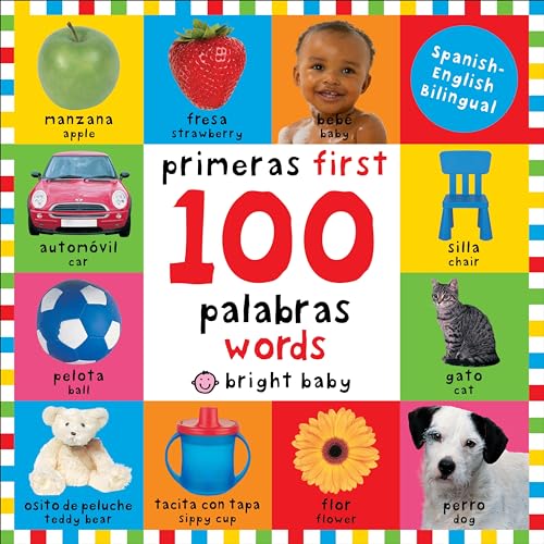 Book Cover First 100 Words / Primera 100 palabras (Bilingual): Primeras 100 palabras - Spanish-English Bilingual (Spanish Edition)