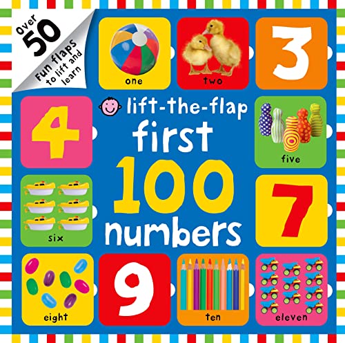 Book Cover First 100 Lift The Flap Numbers: Over 50 Fun Flaps to Lift and Learn