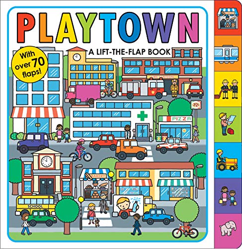 Book Cover Playtown: A Lift-The-Flap Book