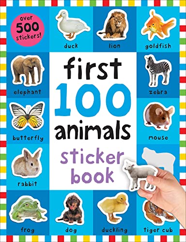 Book Cover First 100 Stickers: Animals: Over 500 Stickers