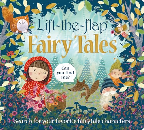 Book Cover Lift the Flap: Fairy Tales: Search for your Favorite Fairytale characters (Can You Find Me?)