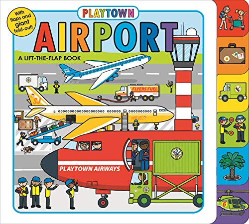 Book Cover Playtown: Airport (revised edition): A Lift-the-Flap book