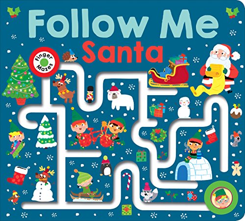 Book Cover Maze Book: Follow Me Santa (large edition) (Finger Mazes)