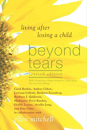 Book Cover Beyond Tears: Living After Losing a Child, Revised Edition
