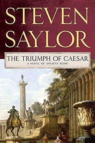 Book Cover The Triumph of Caesar: A Novel of Ancient Rome (Novels of Ancient Rome, 12)