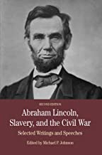 Book Cover Abraham Lincoln, Slavery, and the Civil War: Selected Writing and Speeches (Bedford Series in History & Culture (Paperback))