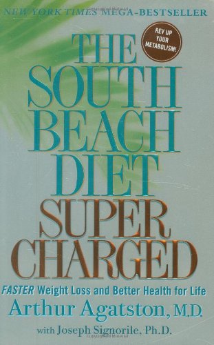 Book Cover The South Beach Diet Supercharged: Faster Weight Loss and Better Health for Life