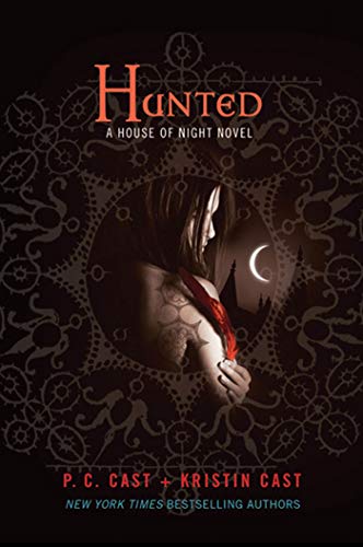 Book Cover Hunted: A House of Night Novel (House of Night Novels, 5)