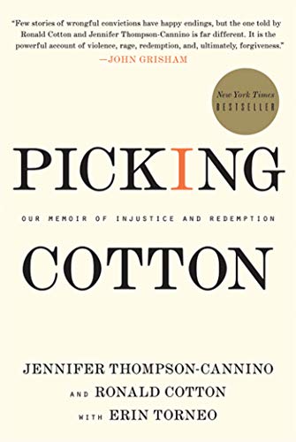 Book Cover Picking Cotton: Our Memoir of Injustice and Redemption