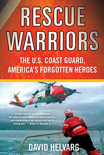 Book Cover Rescue Warriors: The U.S. Coast Guard, America's Forgotten Heroes