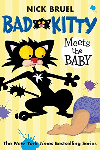 Book Cover Bad Kitty Meets the Baby (paperback black-and-white edition)