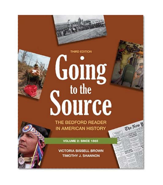 Book Cover Going to the Source, Vol. 2: The Bedford Reader in American History, 3rd Edition