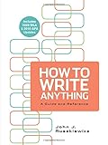 How to Write Anything with 2009 MLA and 2010 APA Updates