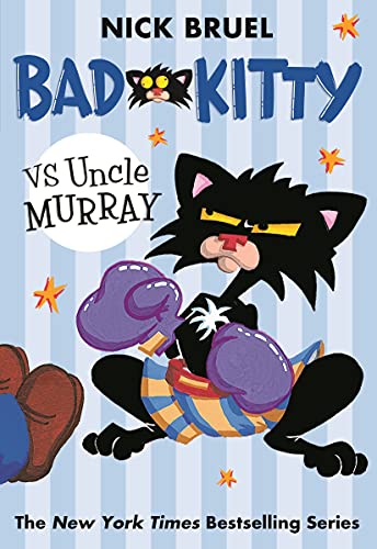 Book Cover Bad Kitty vs Uncle Murray: The Uproar at the Front Door