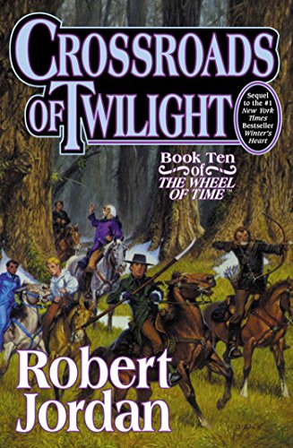 Book Cover Crossroads of Twilight (The Wheel of Time, Book 10) (Wheel of Time, 10)
