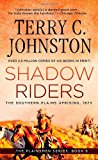 Shadow Riders: The Southern Plains Uprising, 1873 (Plainsmen)
