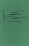 Women Film Directors: An International Bio-Critical Dictionary