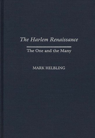 The Harlem Renaissance: The One and the Many (Contributions in Afro-American and African Studies)