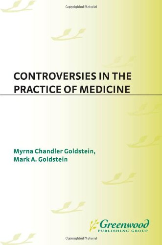 Controversies in the Practice of Medicine: (Contemporary Controversies)