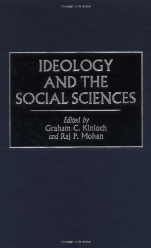 Ideology and the Social Sciences: (Contributions in Sociology)