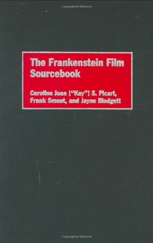 The Frankenstein Film Sourcebook: (Bibliographies and Indexes in Popular Culture)