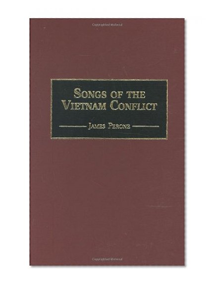 Songs of the Vietnam Conflict (Music Reference Collection)