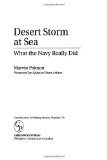 Desert Storm at Sea: What the Navy Really Did (Contributions in Military Studies)