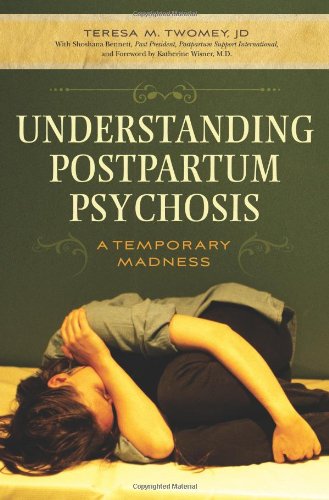 Book Cover Understanding Postpartum Psychosis: A Temporary Madness