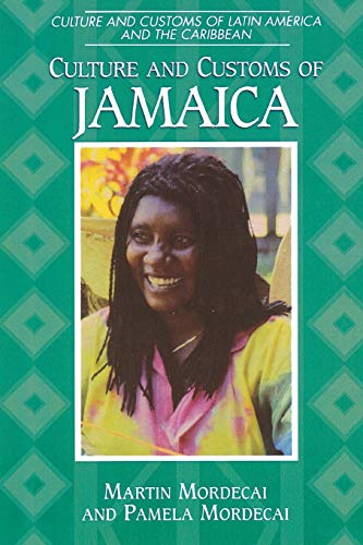 Culture and Customs of Jamaica