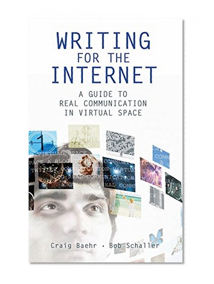 Book Cover Writing for the Internet: A Guide to Real Communication in Virtual Space
