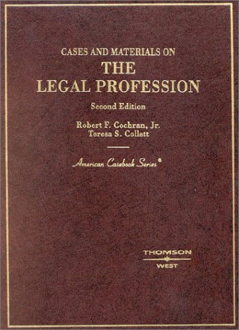 Book Cover Cases and Materials on the Legal Profession (American Casebook Series)