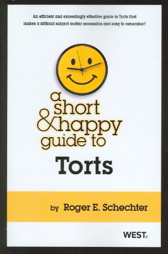 Book Cover A Short & Happy Guide to Torts (Short & Happy Guides)