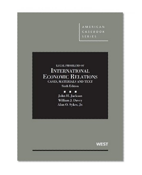 Book Cover Materials and Texts on Legal Problems of International Economic Relations (American Casebook Series)
