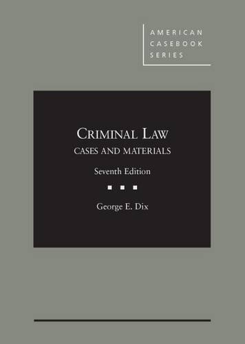 Book Cover Criminal Law: Cases and Materials (American Casebook Series)