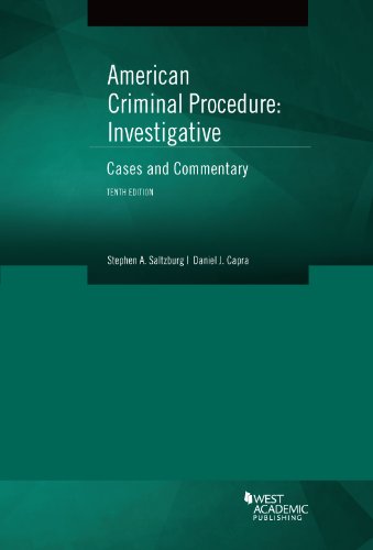 Book Cover American Criminal Procedure: Investigative: Cases and Commentary (American Casebook Series)