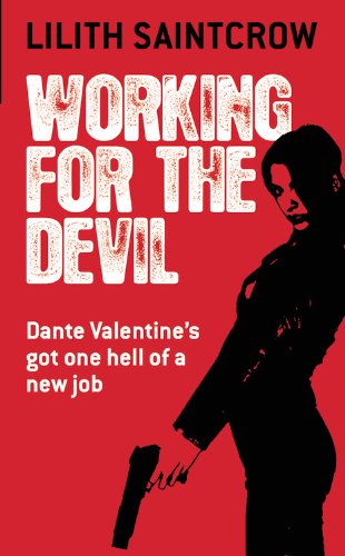 Book Cover Working for the Devil (Dante Valentine, Book 1)