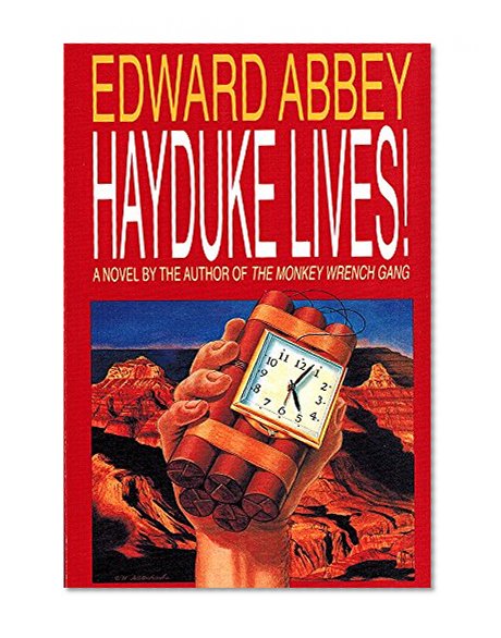 Book Cover Hayduke Lives!: A Novel