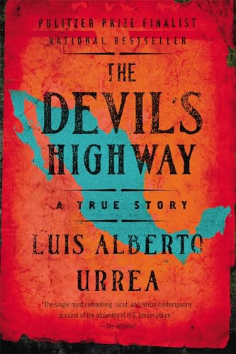 Book Cover The Devil's Highway: A True Story
