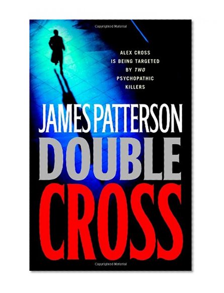 Book Cover Double Cross (Alex Cross Novels)