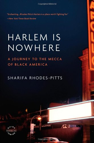Book Cover Harlem Is Nowhere: A Journey to the Mecca of Black America