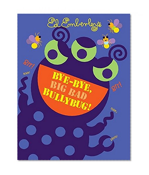 Book Cover Bye-Bye, Big Bad Bullybug!