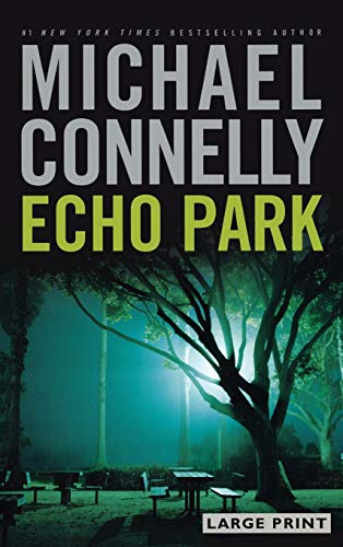 Book Cover Echo Park (A Harry Bosch Novel, 12)